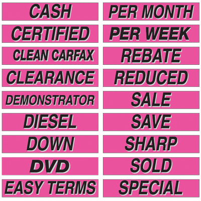 15" Hot Pink Adhesive Windshield Slogans
