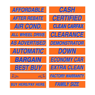 15" Fluorescent Blue and Orange Adhesive Windshield Slogans