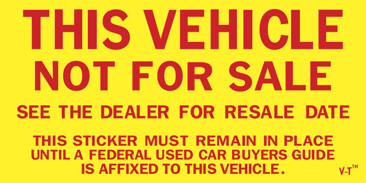 "This Vehicle Is Not For Sale" Stickers (100 Pack)